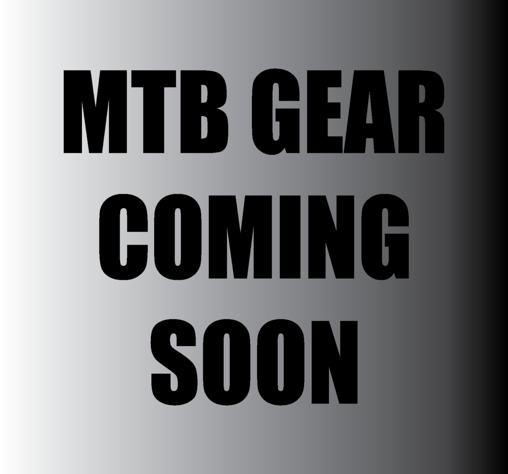 MTB Gear Coming Soon